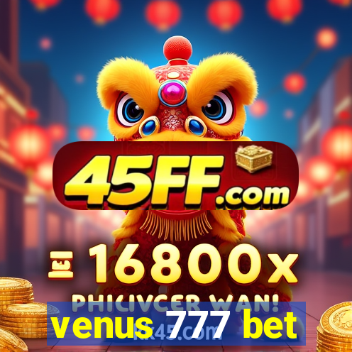 venus 777 bet
